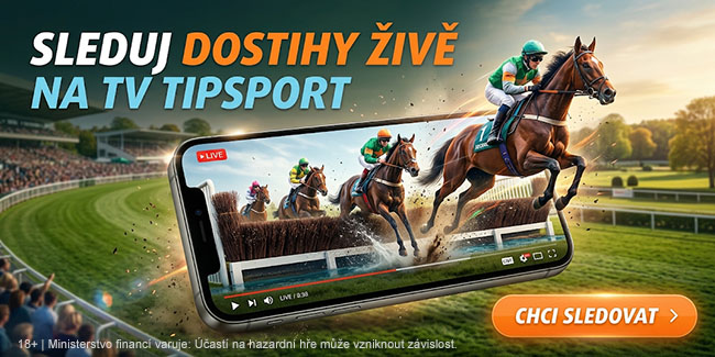 Sleduj všechny dostihy na Tipsport TV Sleduj české dostihy na Tipsport TV